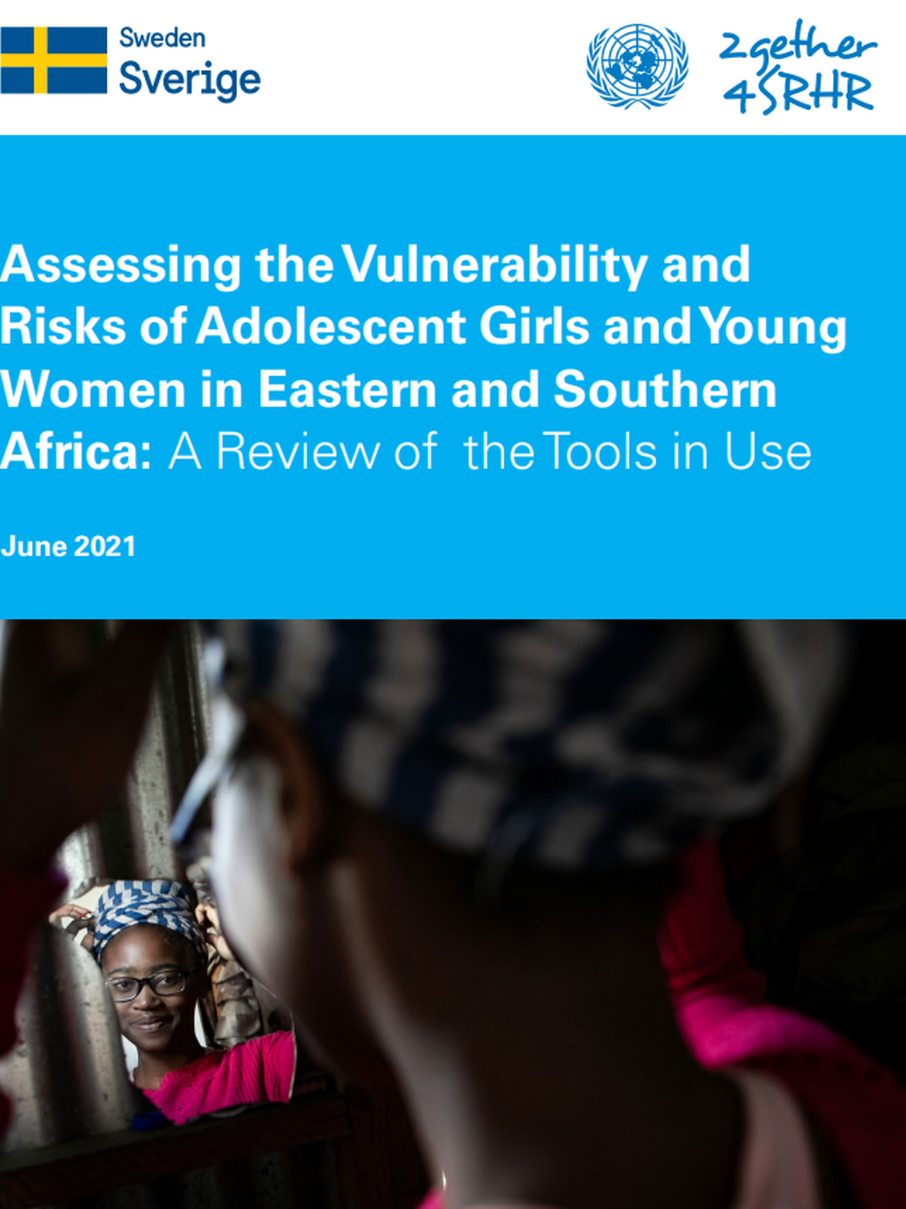 Assessing the Vulnerability and Risks of Adolescent Girls and Young Women in ESA: A Review of the Tools in Use