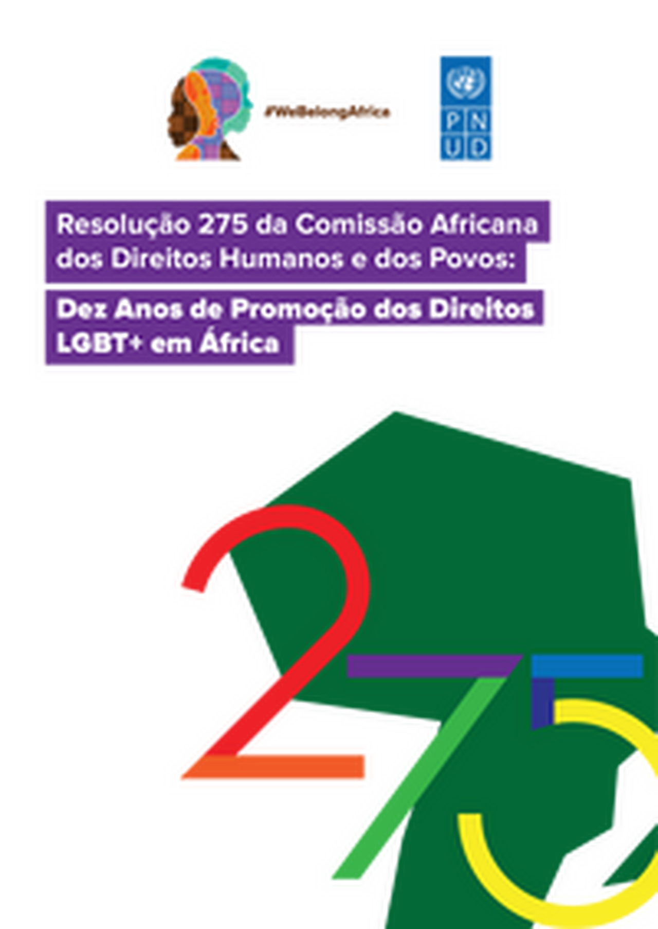 undp-res-275-10-years-advancing-lgbt-rights-africa-pt.pdf