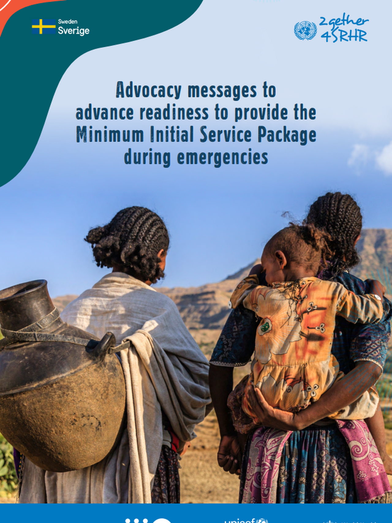 Advocacy messages to advance readiness to provide the Minimum Initial Service Package during emergencies