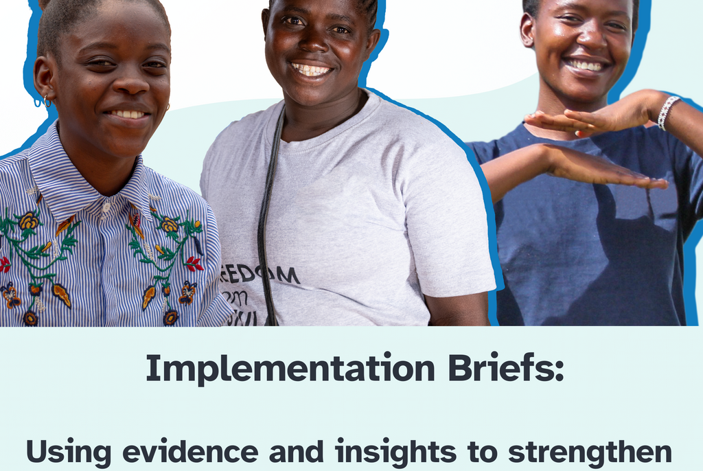 Series: SRH and HIV programme evidence and implementation briefs
