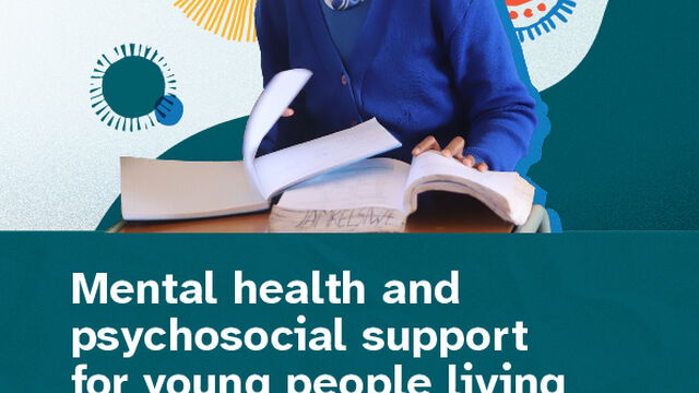 Mental health and psychosocial support for young people living with HIV in East and Southern Africa: Implementation Brief