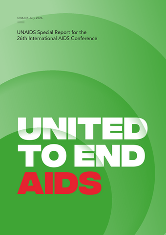 UNAIDS Special Report for the 26th International AIDS Conference