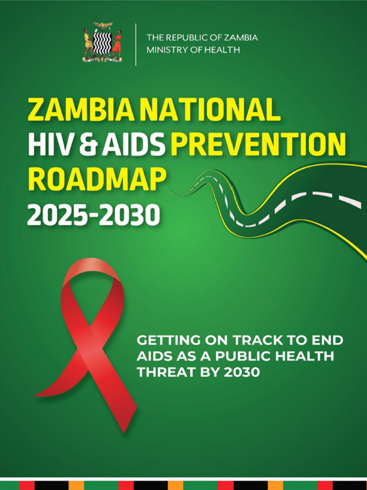 Zambia National HIV & AIDS Prevention Roadmap 2025-2030