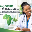 Advancing SRHR Through Collaboration for Improved Health Outcomes Across Africa